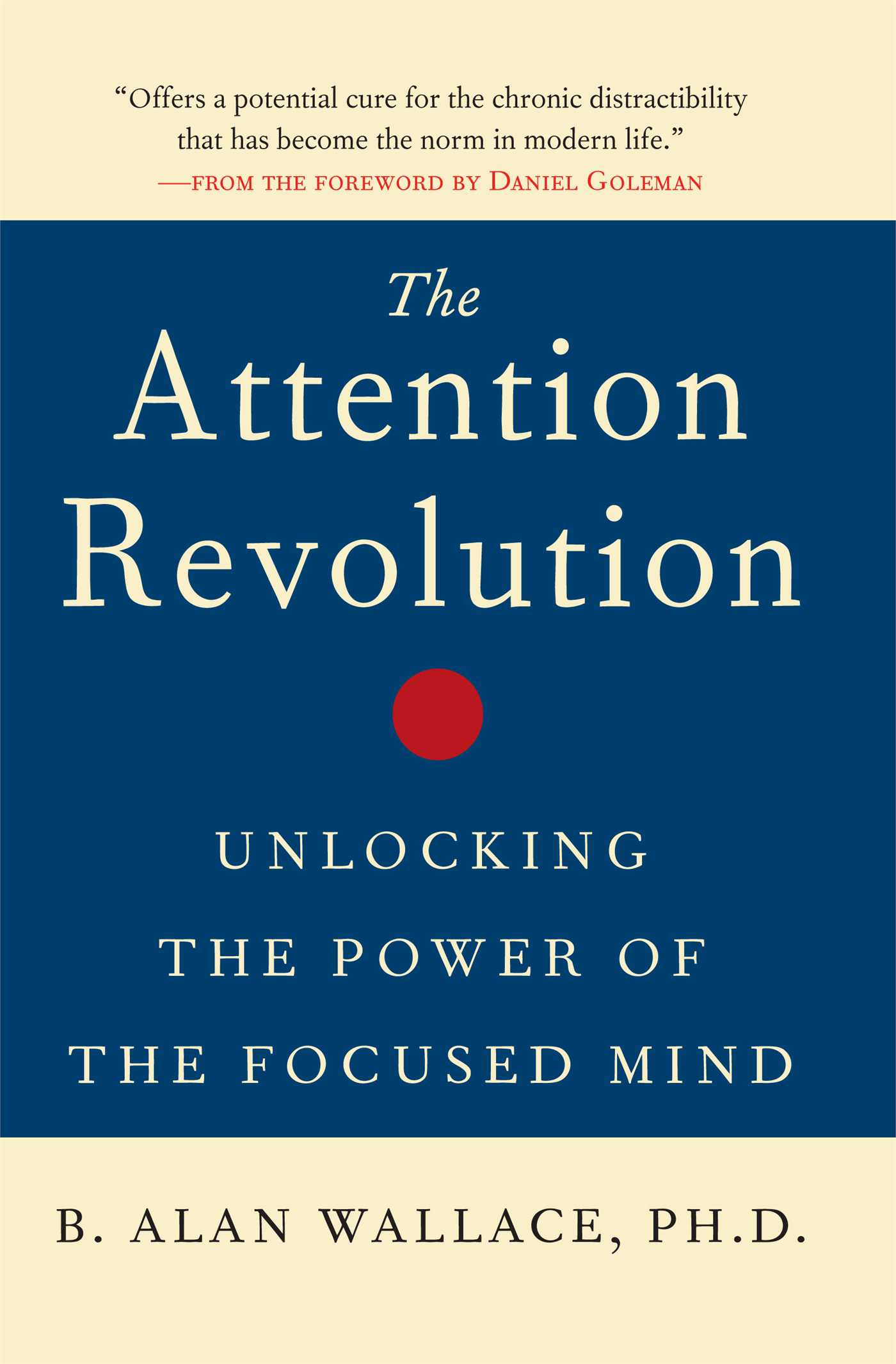 the attention revolution